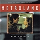 Mark Knopfler - Metroland